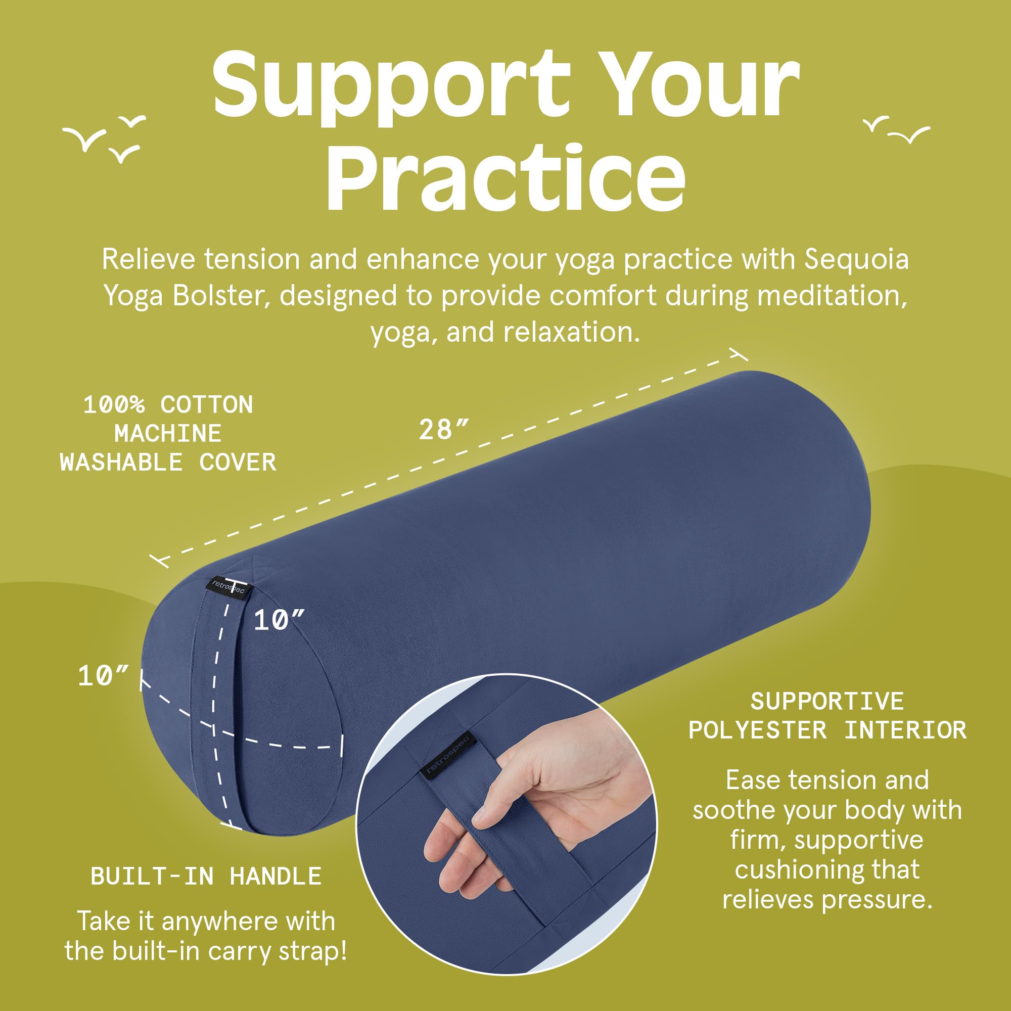 Removable cotton cover on Retrospec Sequoia bolster enables quick washing