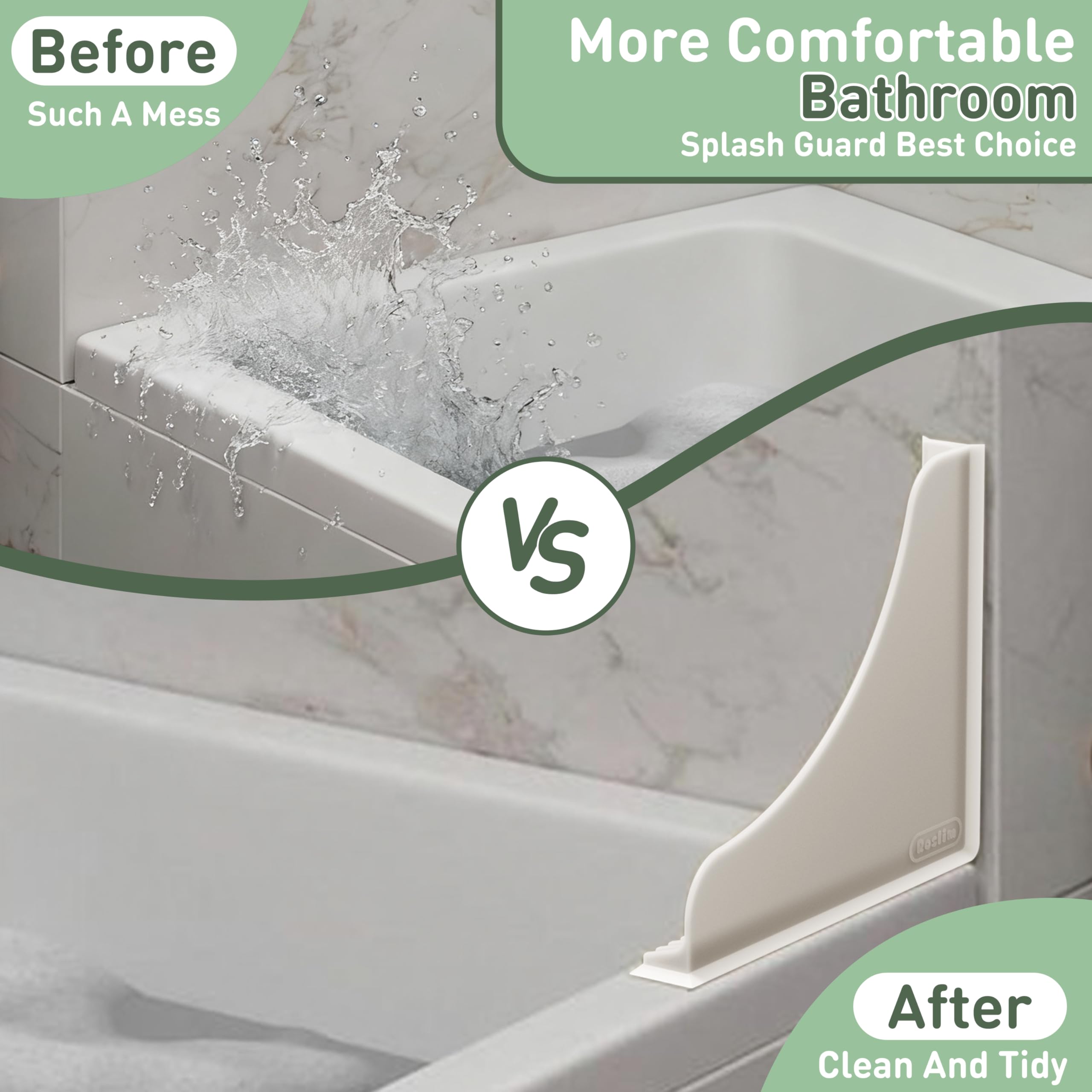 Roslim guard installed in the shower corner supports both tub and walk-in setups