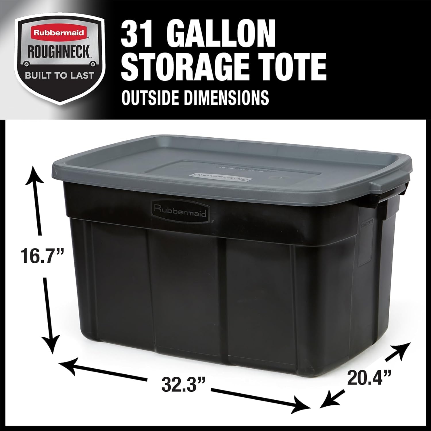 Roughneck tote withstands extreme temperatures for year-round storage safety.