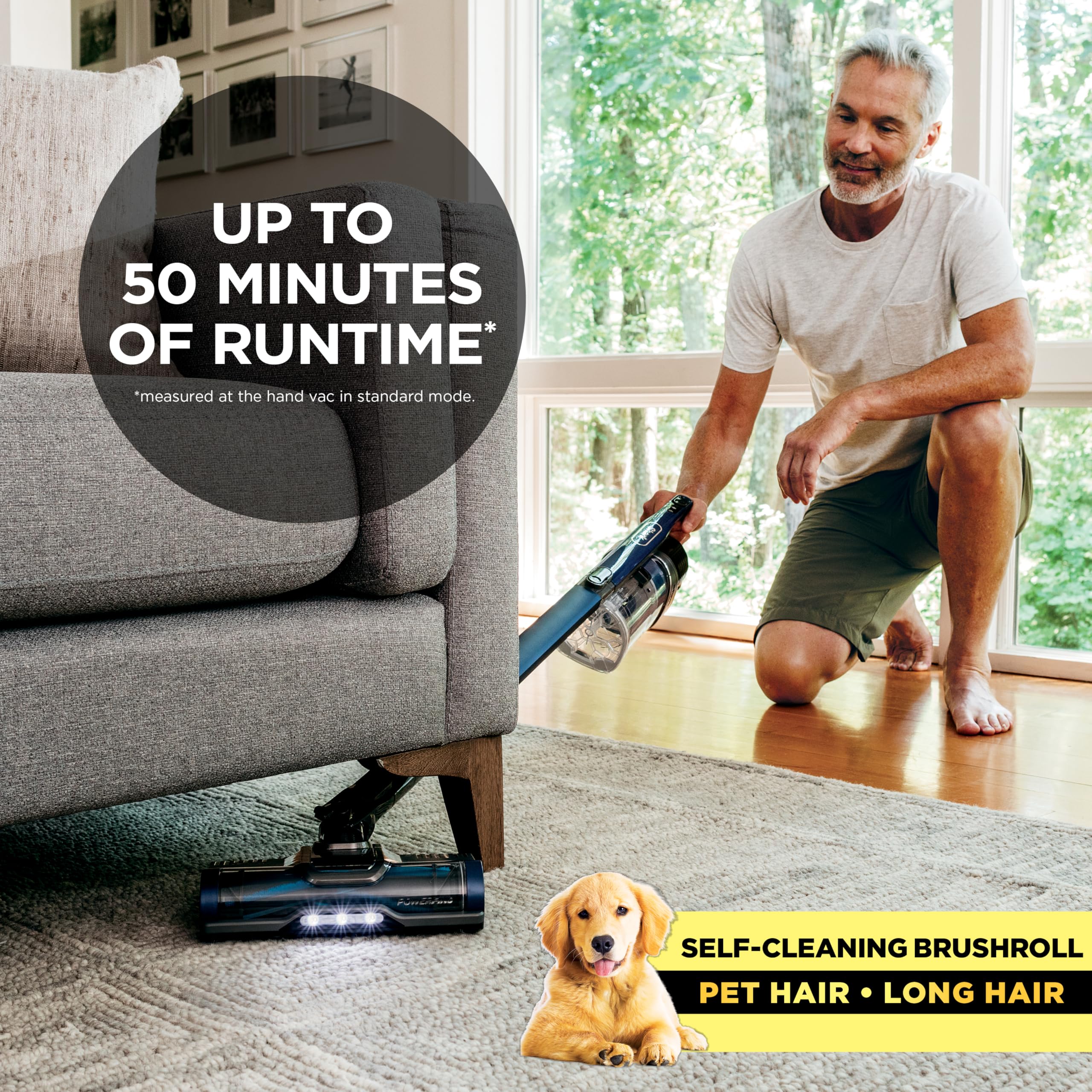 Shark Cordless Vacuum runs up to 50 minutes on standard mode.