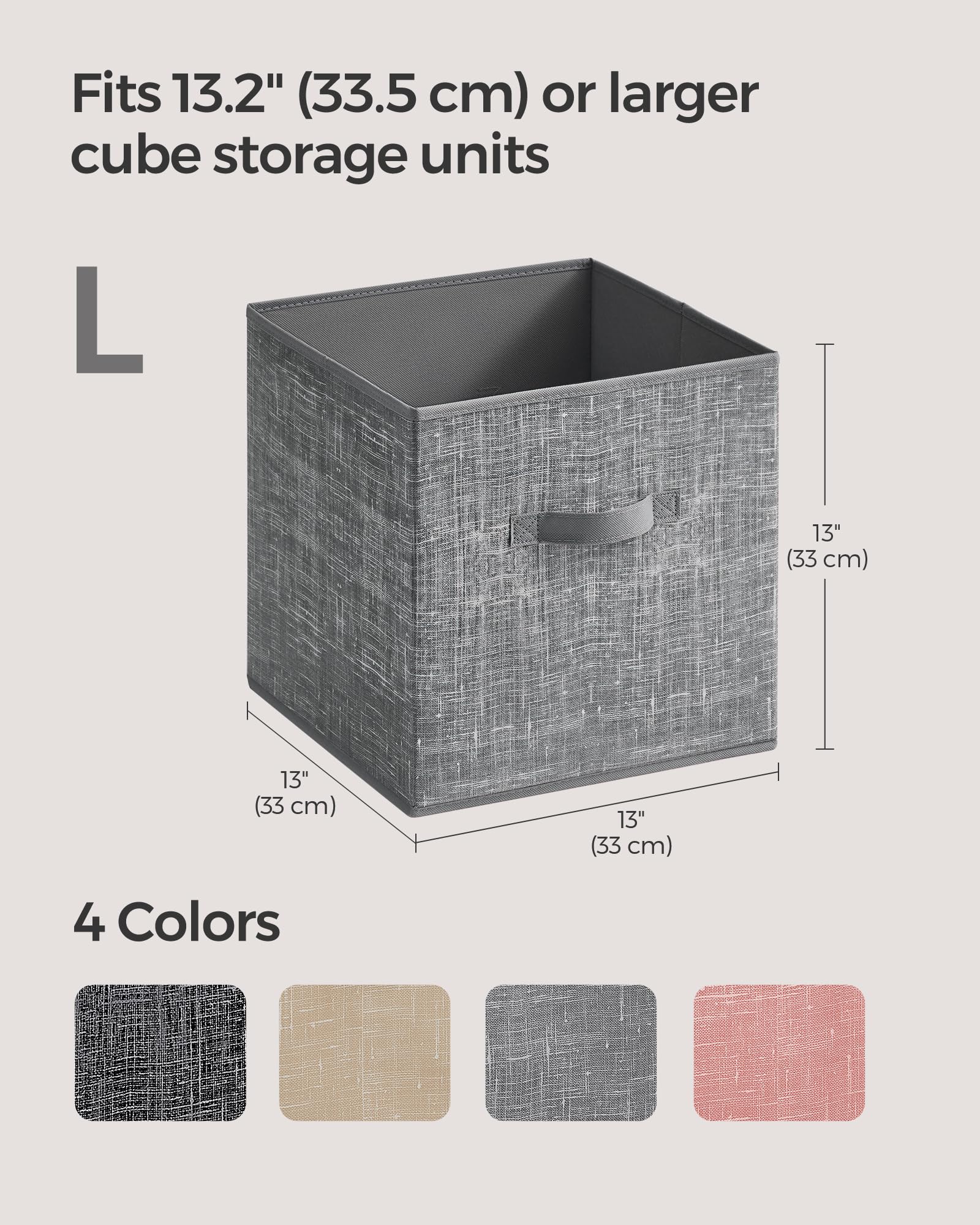Each cube fits standard 13-inch cube openings for neat organization
