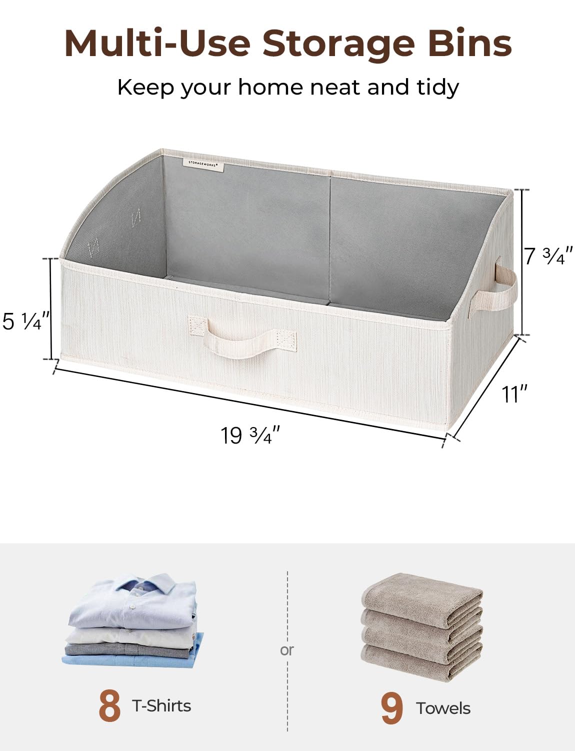 StorageWorks natural-fiber fabric with reinforced panels ensures durable use.