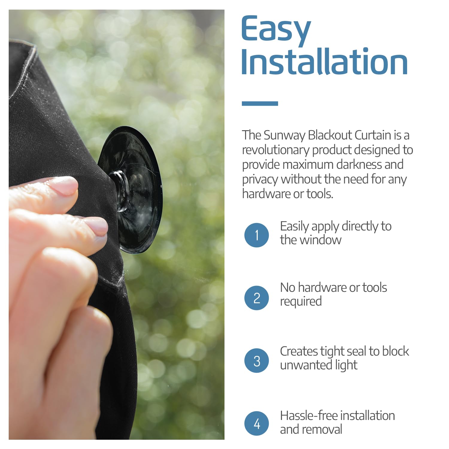 SUN AWAY thermal insulated shade helps regulate temperature