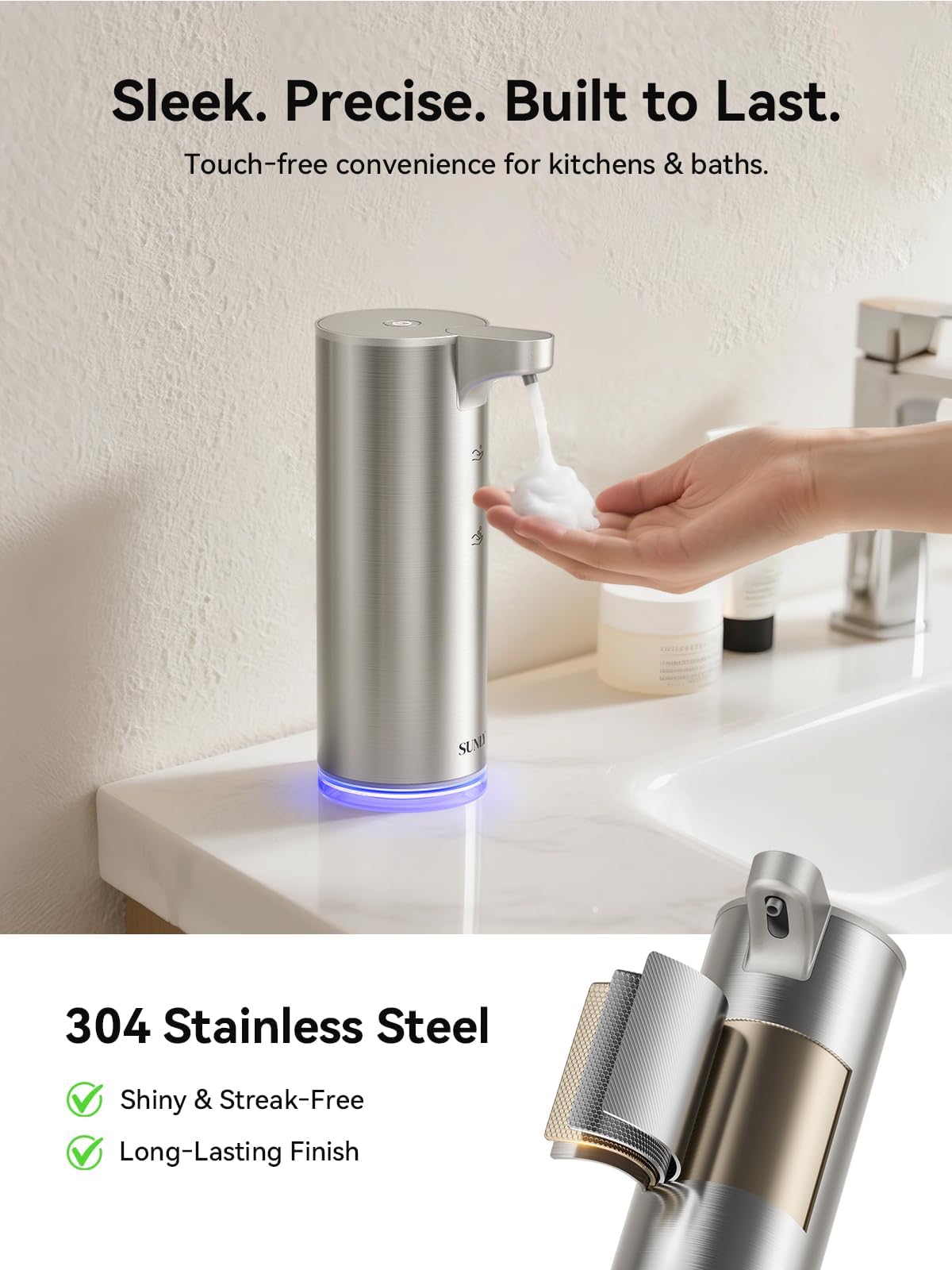 SUNLY sensor area enables quick, hands-free soap access