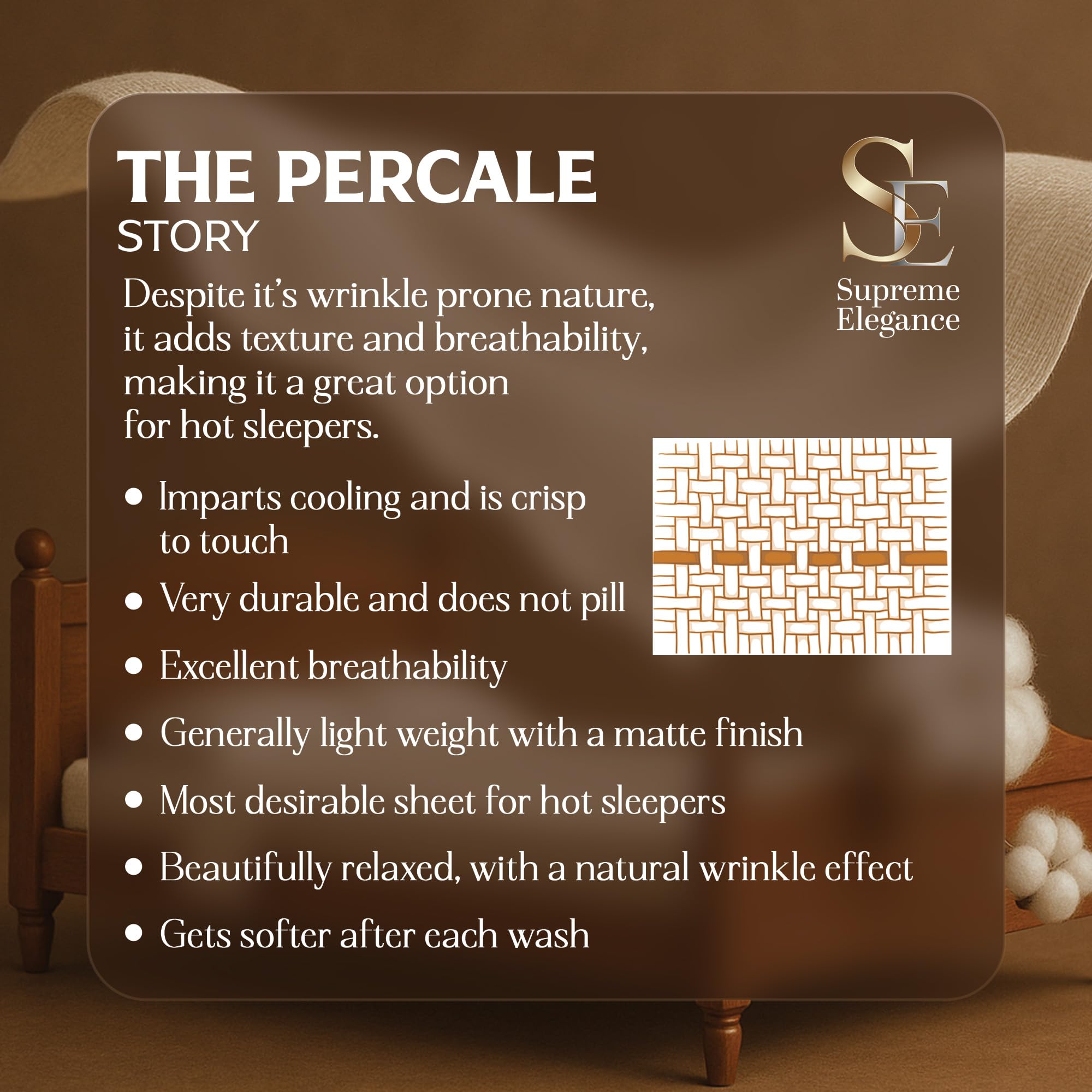 Supreme Elegance percale weave delivers breathable, lightweight texture for all-season use.