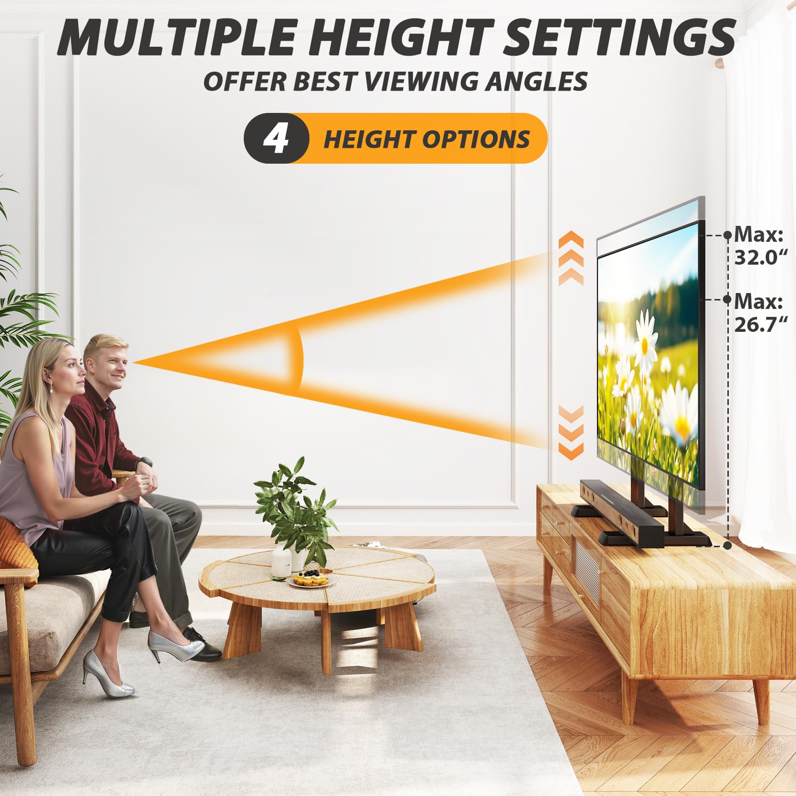 TAVR Furniture height adjustment from 26.7 to 32 inches ensures optimal viewing.