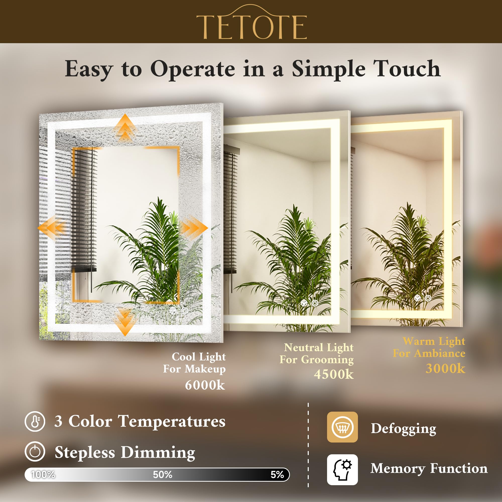 TETOTE mirror offers a 3000K–6000K range with full dimming from 10% to 100%.