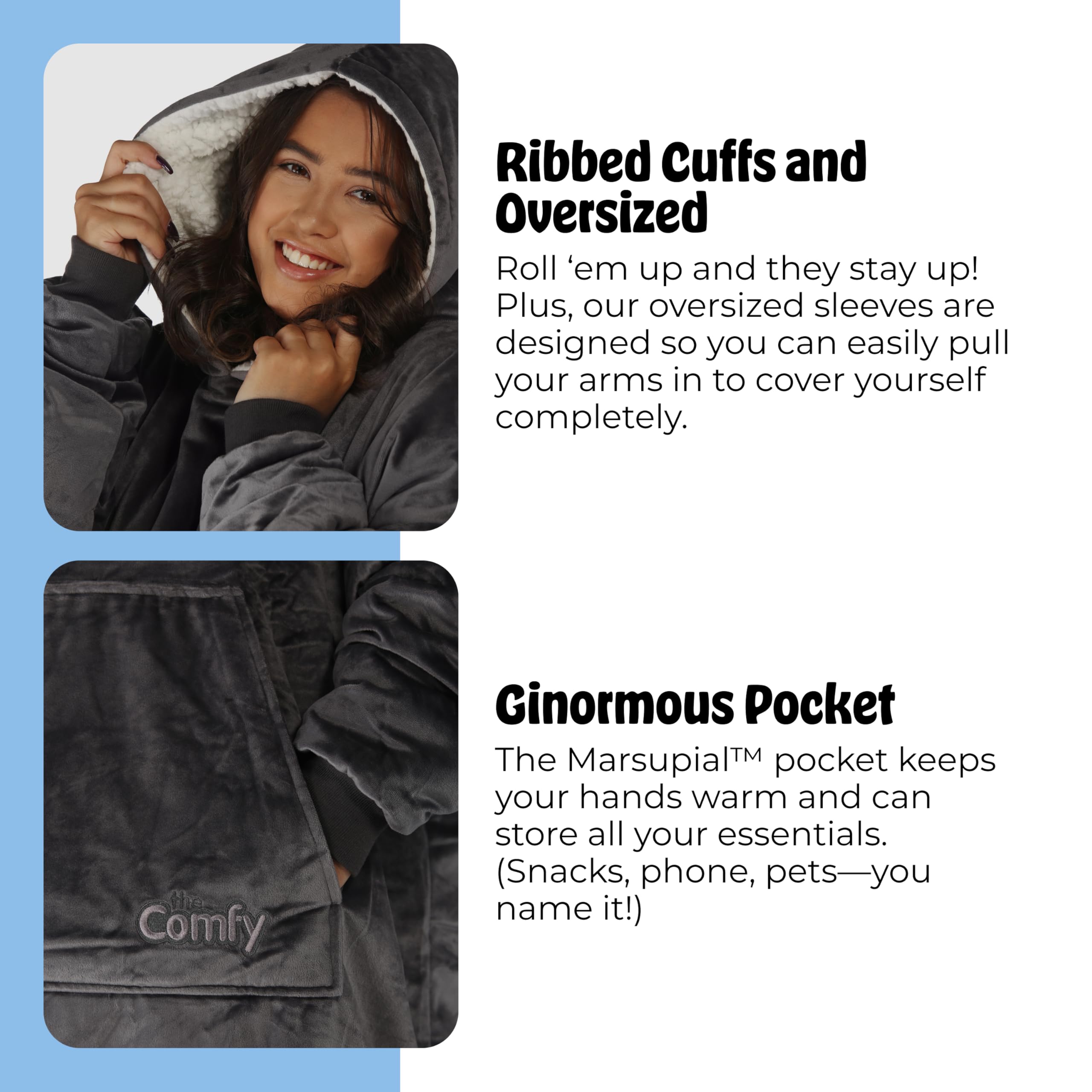 The Comfy Original ribbed cuffs keep sleeves in place while you move.