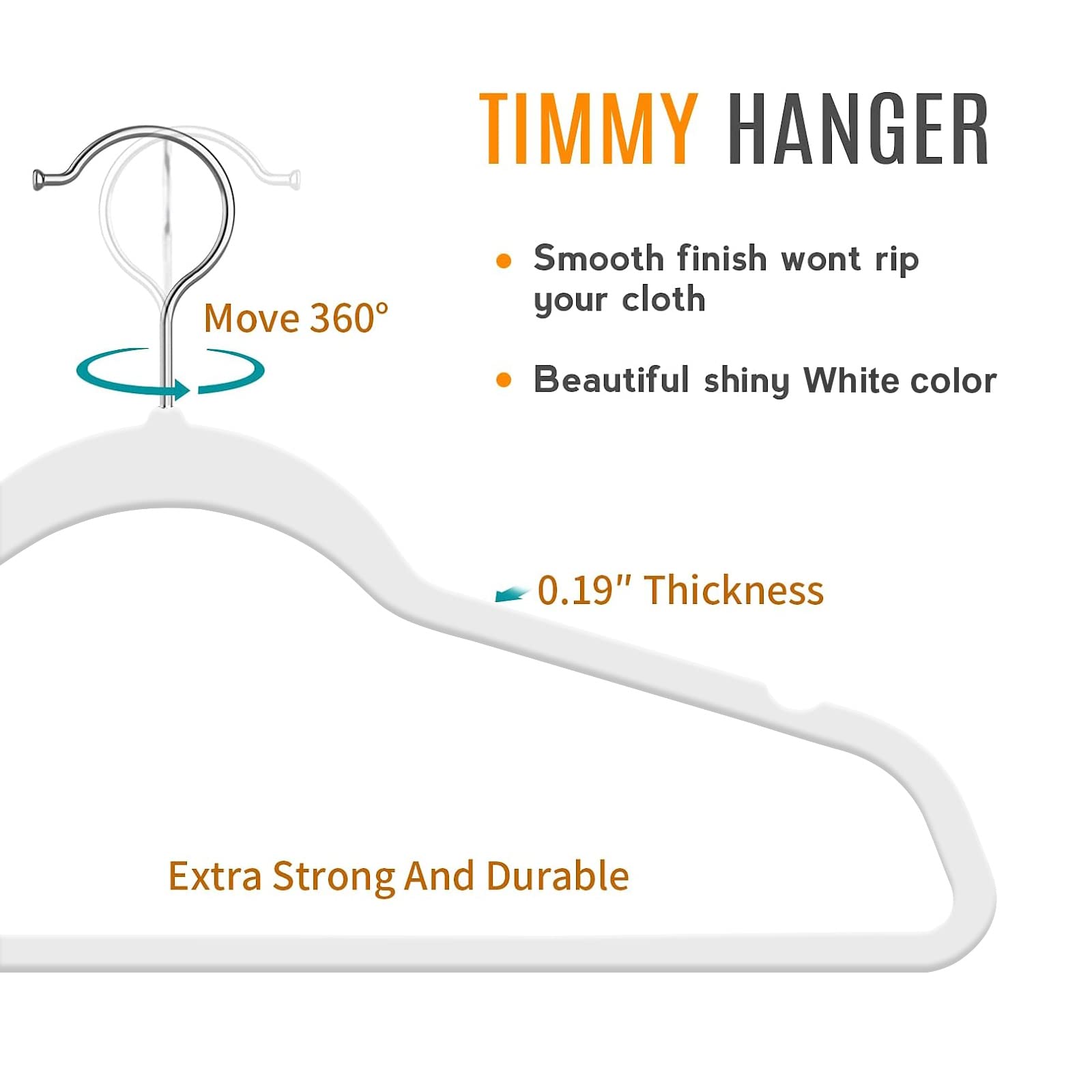TIMMY 50 hangers hold up to 11 lb for coats and denim.