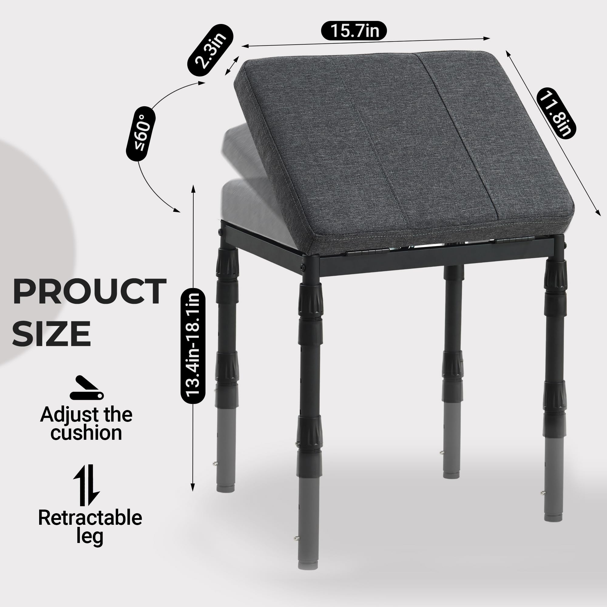 TIOPGHAD ottoman with a 60 degree tilt angle supporting calves.