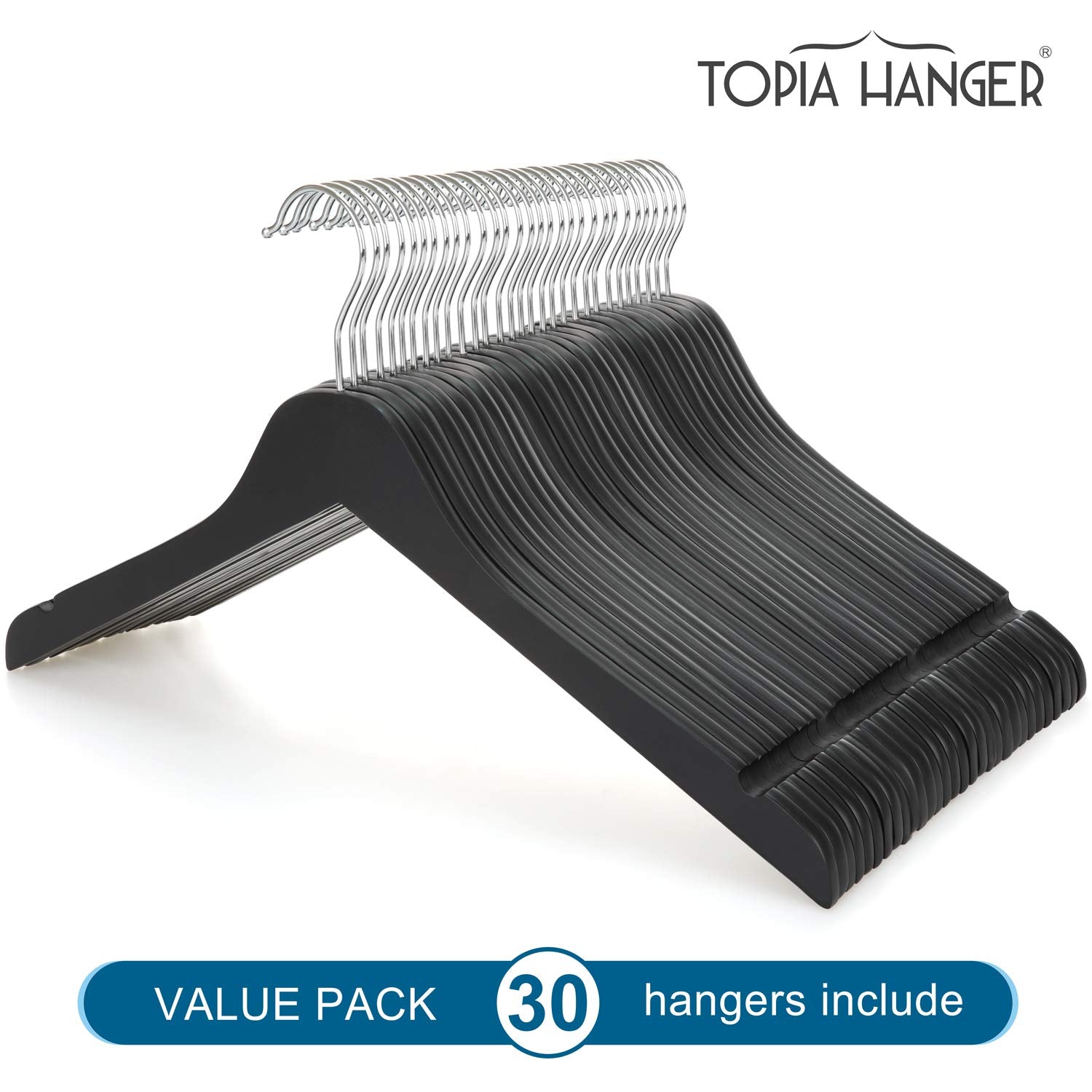 Topia Hanger satin lacquer finish protects fabrics from scratches.