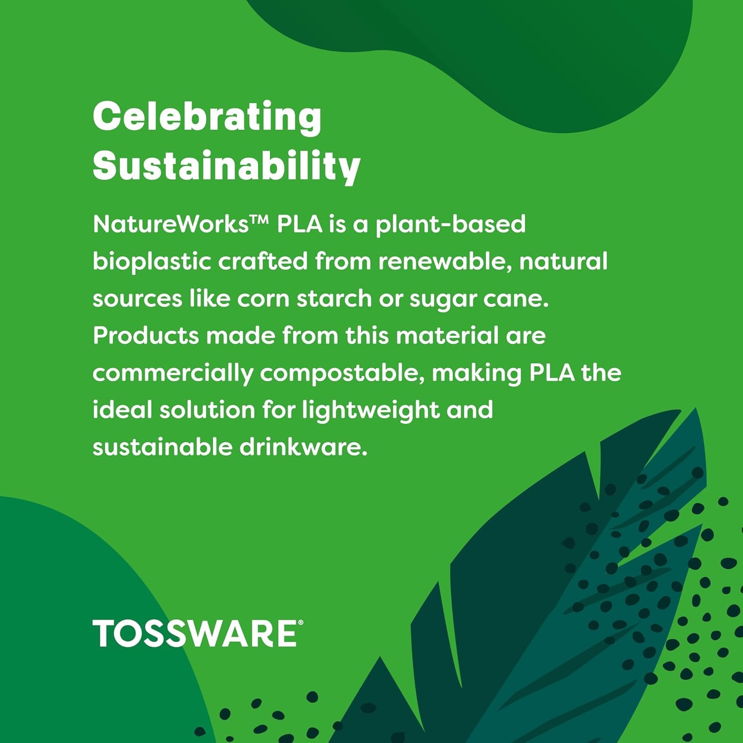 TOSSWARE Natural recyclable cups label highlighting eco-friendly features and reuse potential.
