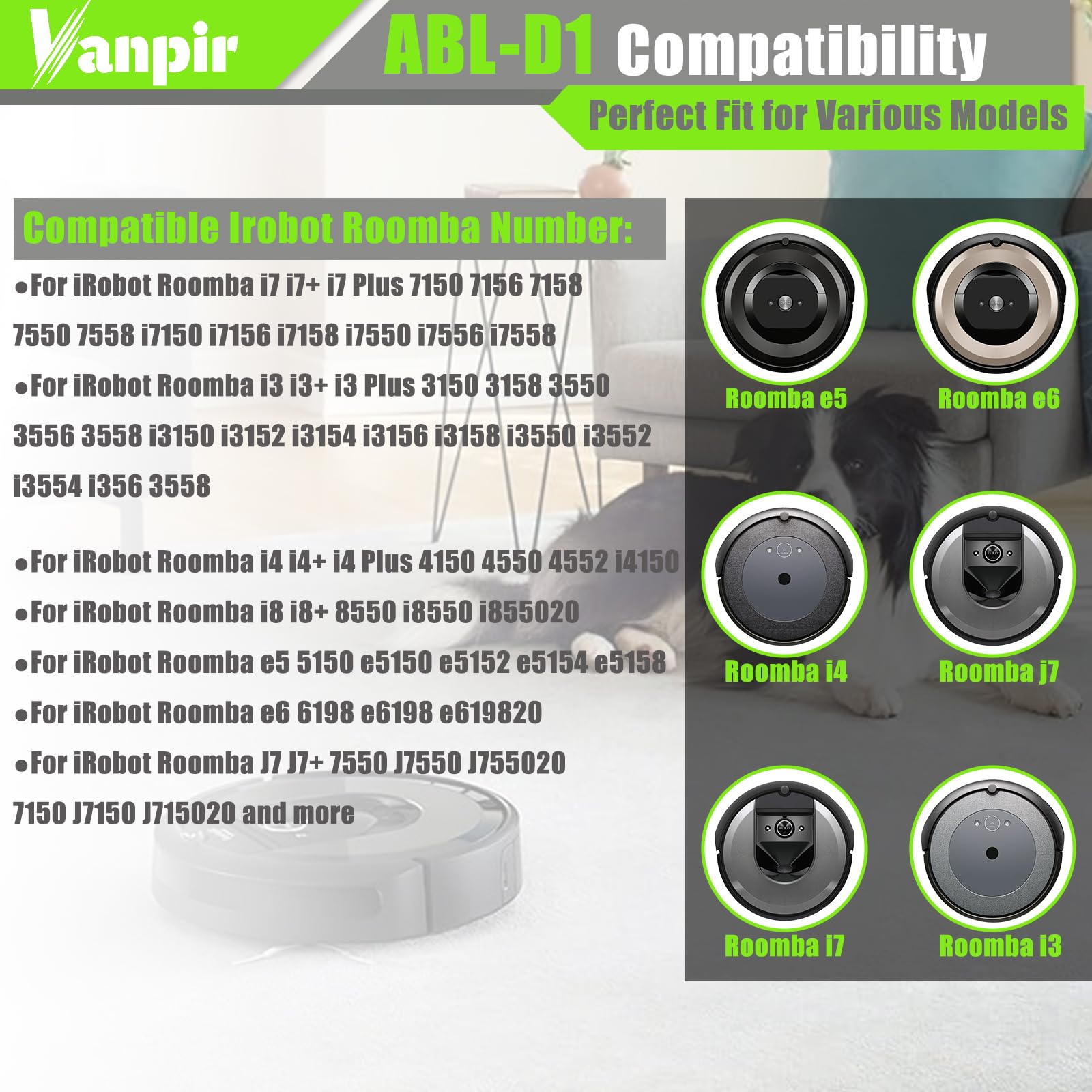 VANPIR ABL-D1 compatible with Roomba i/j/e series models.