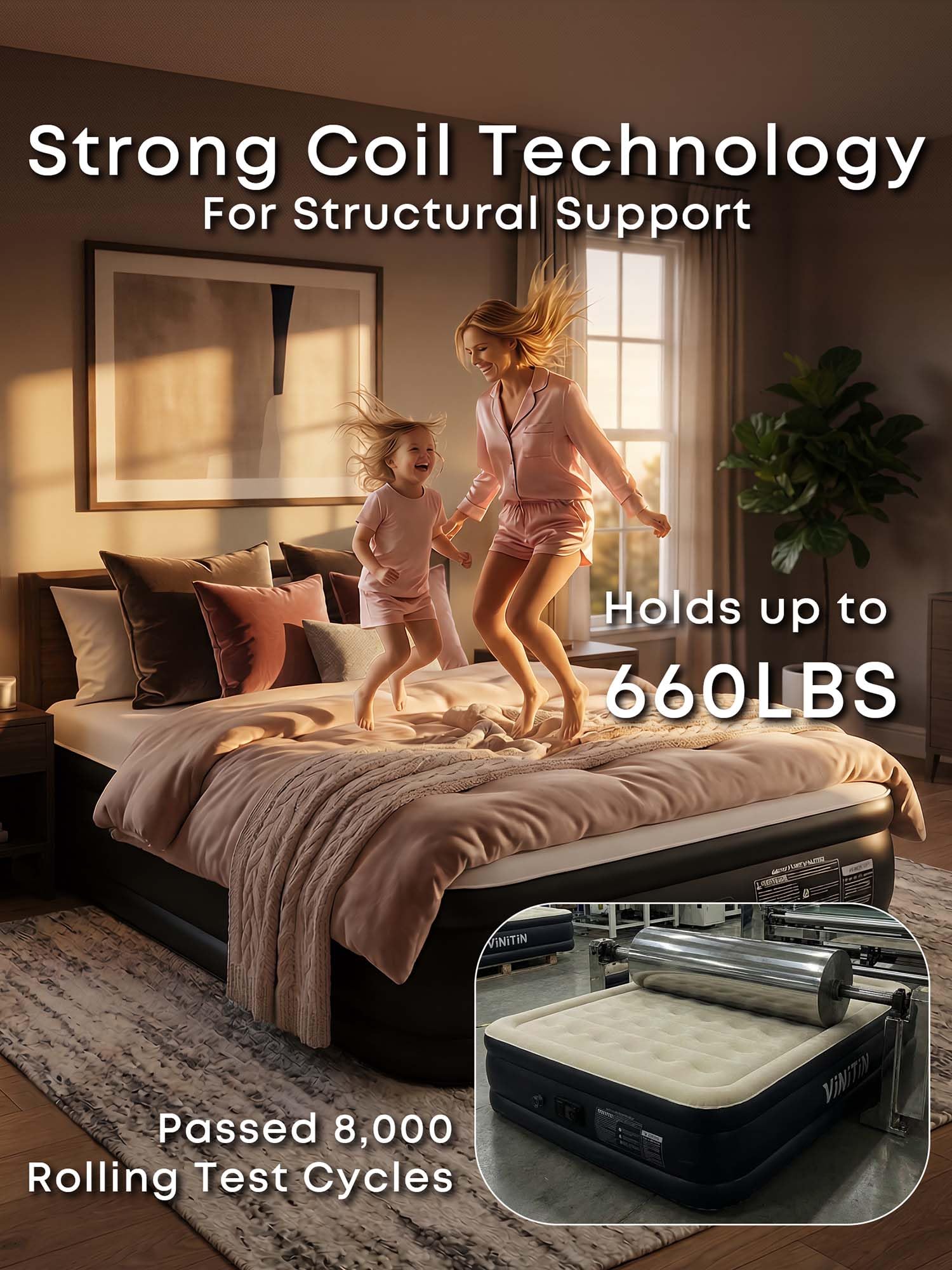 Vinitin mattress supports up to 660 lbs for two adults.