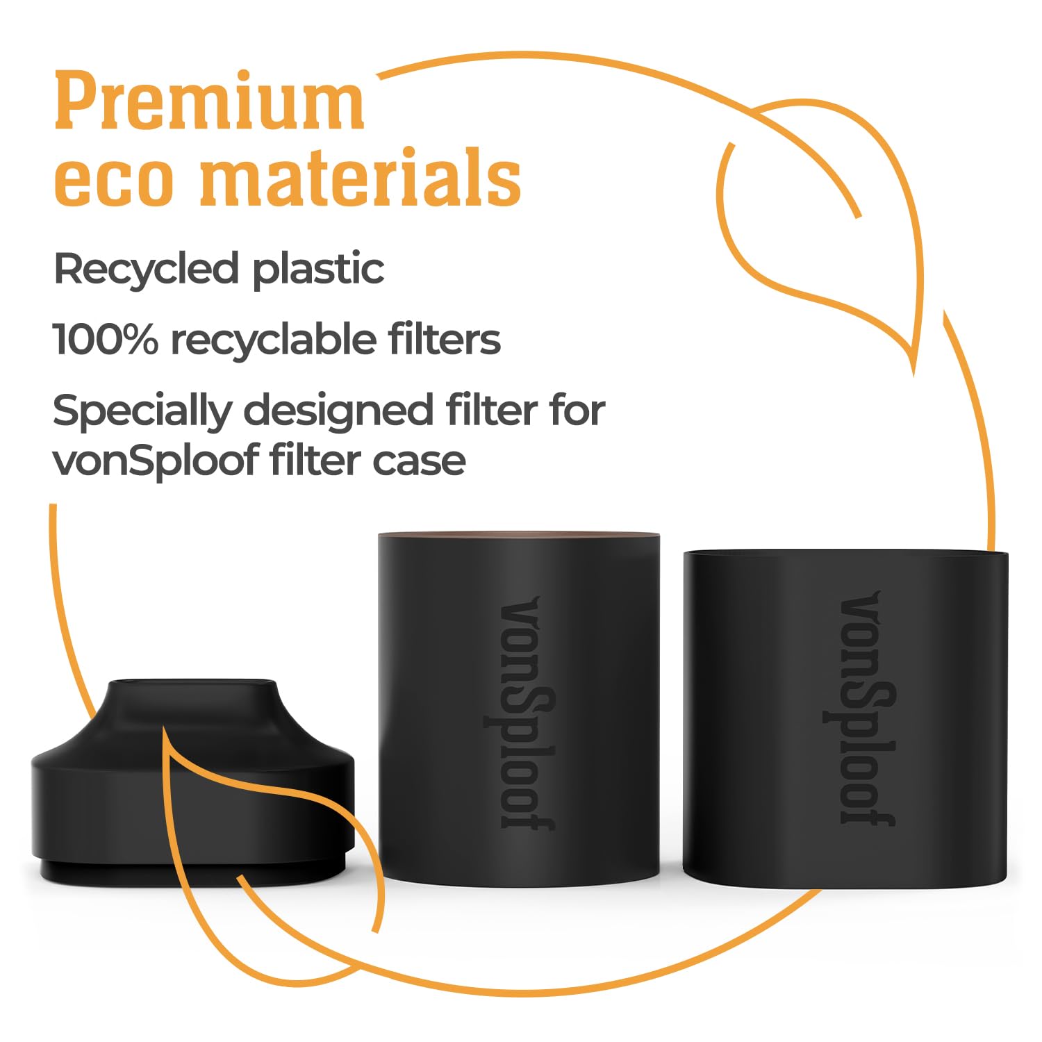 vonSploof horizontal storage maintains airflow for maximum filter life.