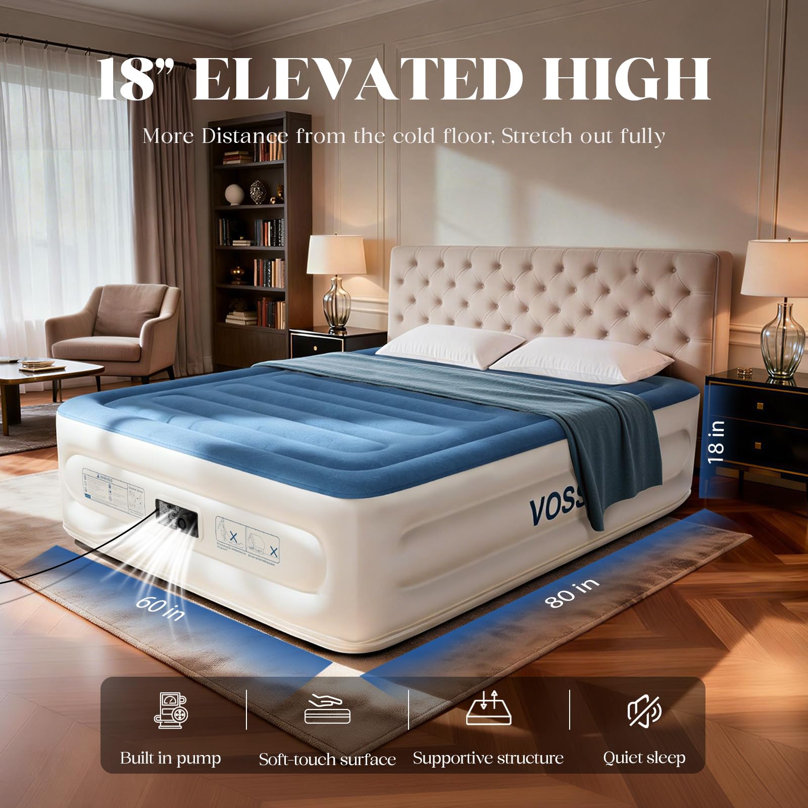 VOSSER queen air mattress 18-inch height offers easy access and real bed feel.