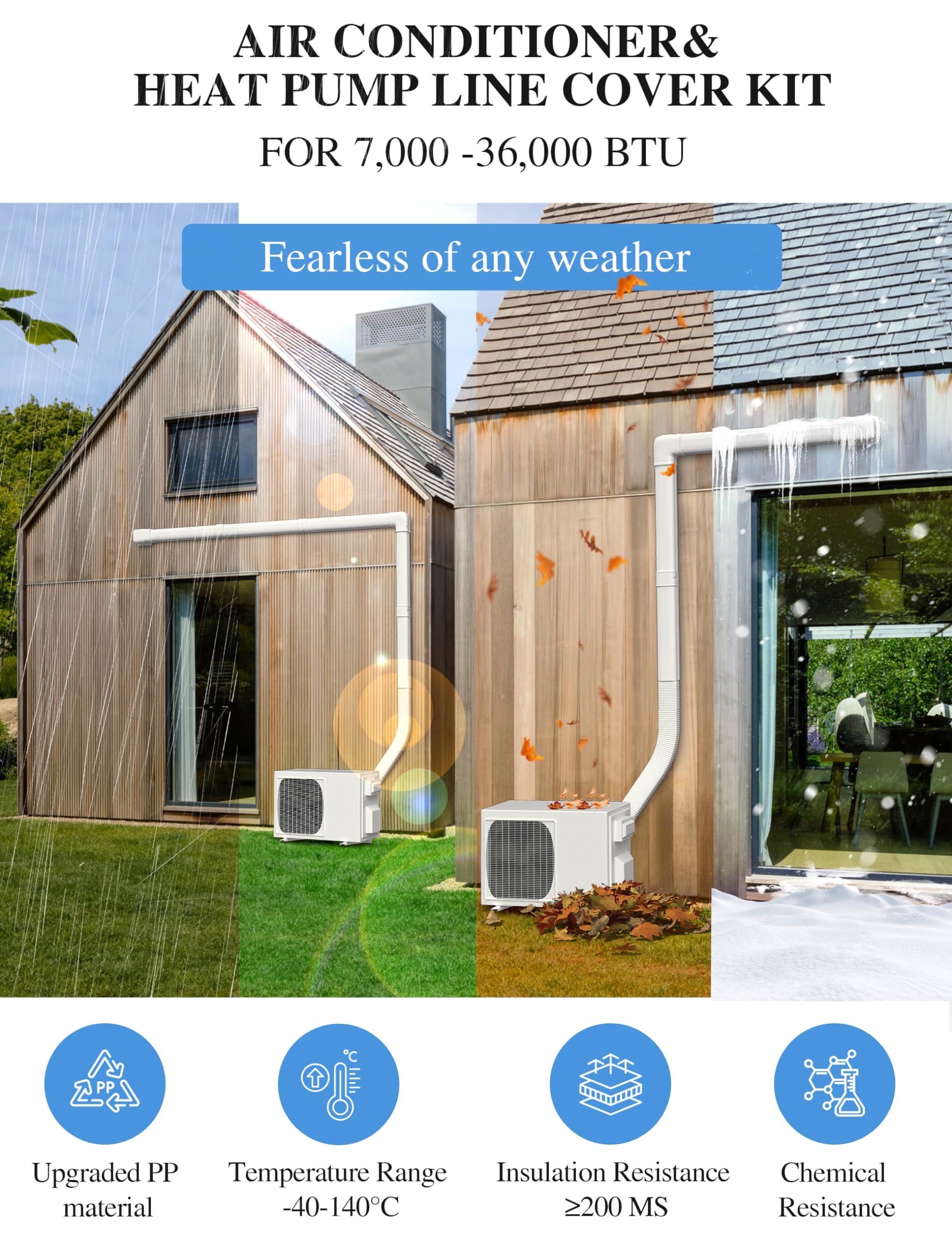 Paintable finish helps match exterior walls for a seamless look.