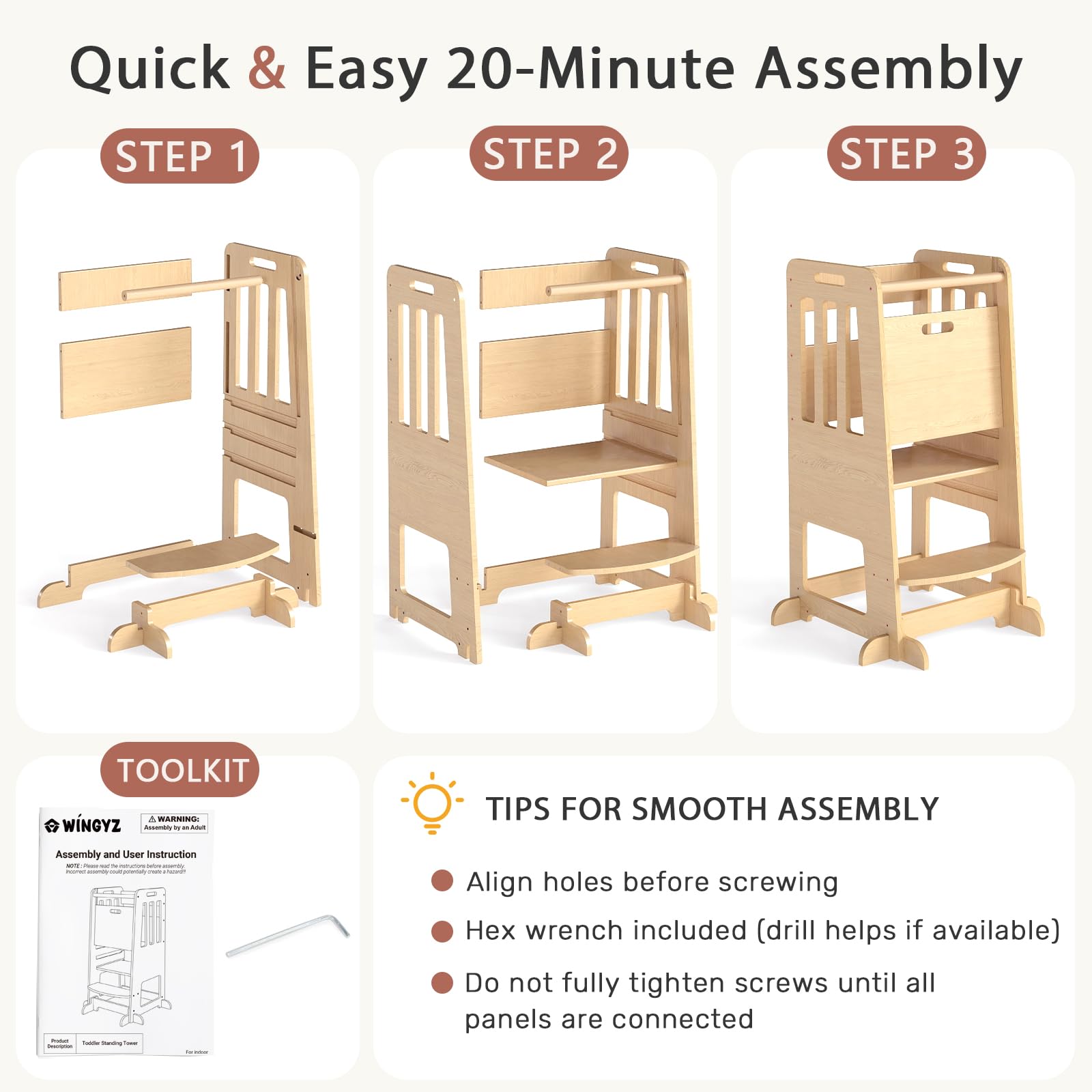 WINGYZ Toddler Tower portable design makes moving between rooms easy.
