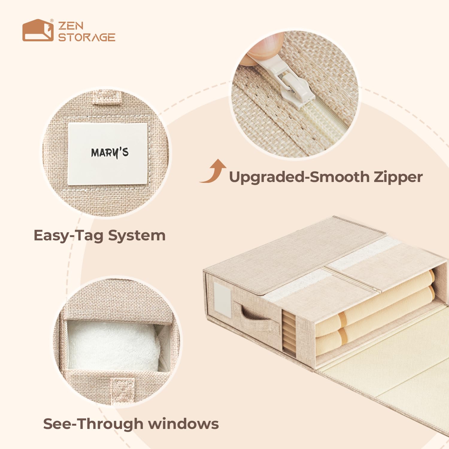 ZenStorage reinforced handles enable quick, convenient access.