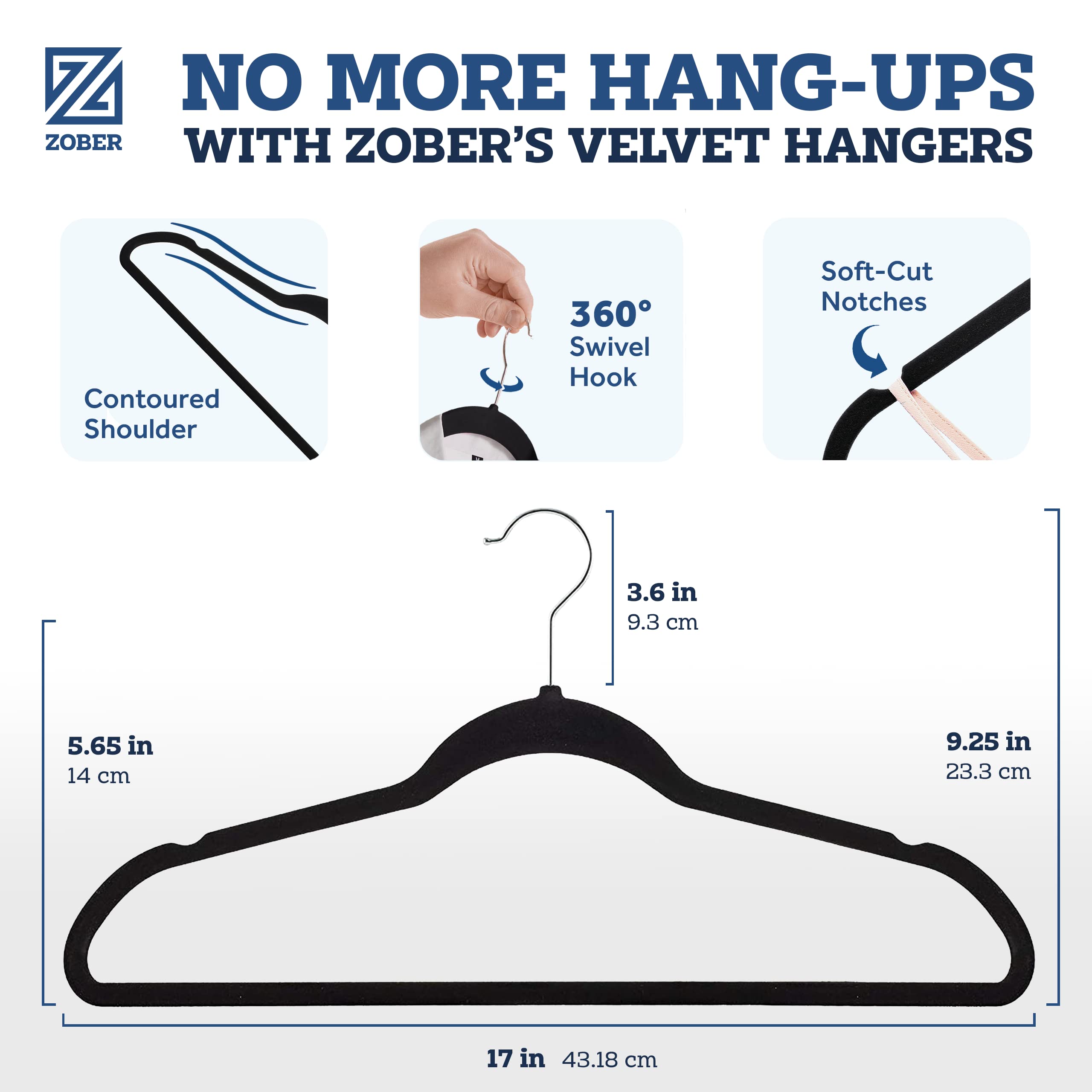 ZOBER non-slip velvet finish protects delicate fabrics while maximizing grip.